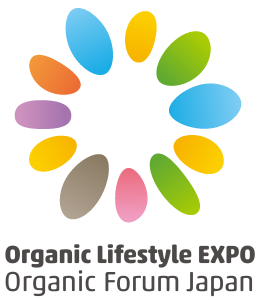 Organic Lifestyle EXPO ／ Organic Forum Japan